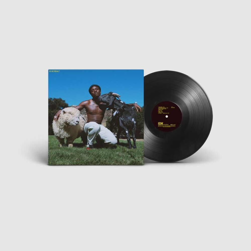 IDK - Is He Real?  LP LP